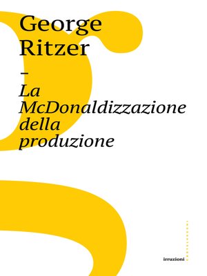 cover image of La McDonaldizzazione della produzione